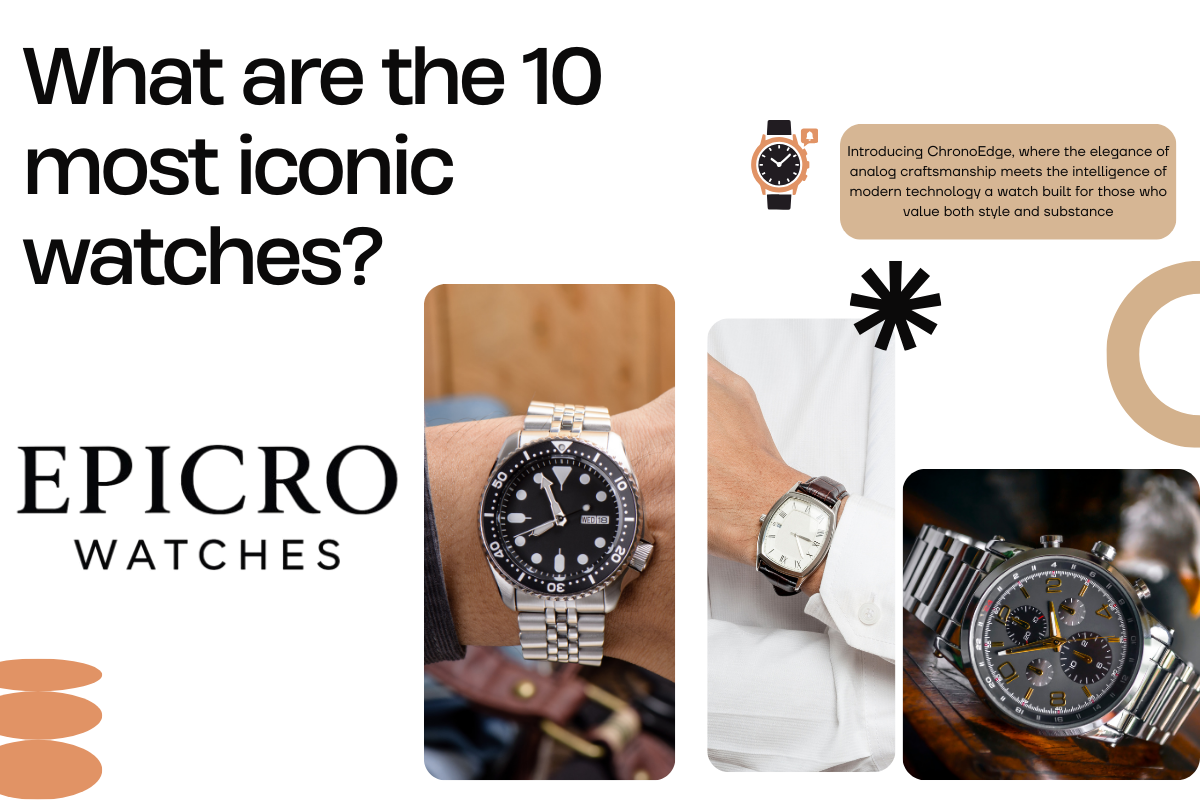What Are the 10 Most Iconic Watches?